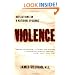 Violence: Reflections on a National Epidemic