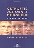 Orthoptic Assessment and Management (Modern Optometry)