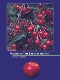 Diseases of the Tree Fruits in the East (Ncr Ser. No. 45)