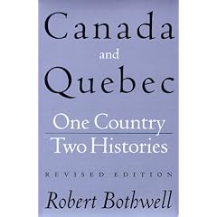 Canada and Quebec: One Country, Two Histories