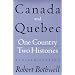 Canada and Quebec: One Country, Two Histories