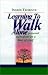 Learning to Walk Alone