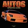 Autos Deportivos/Sports Cars 2004 Calendar (Spanish Edition)
