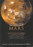 Au plus pr�s de la plan�te Mars