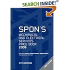 Spon's Mechanical and Electrical Services Price Book 2006 (Spon's Price Books) by Davis Langdon