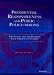 Book Presidential Responsiveness and Public Policy-Making: The Publics and the Policies that Presidents Choose