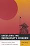 Unlocking the Bureaucrat's Kingdom: Deregulation and the Japanese Economy