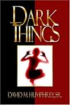 Dark Things (Lift Every Voice)