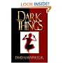 Dark Things