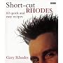 Short-cut Rhodes: 60 Quick and Easy Recipes