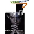 Glenn Gould: The Ecstasy and Tragedy of Genius