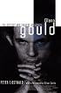 Glenn Gould: The Ecstasy and Tragedy of Genius