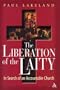 Liberation of the Laity