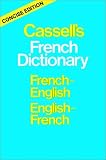 Cassell's Concise French-English English-French Dictionary