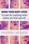 When Your Baby Cries
