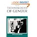 Technologies of Gender: Essays on Theory, Film, and Fiction (Theories of Representation and Difference)