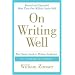 On Writing Well: The Classic Guide to Writing Nonfiction