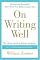 On Writing Well, 30th Anniversary Edition: The Classic Guide to Writing Nonfiction