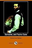 Sarrasine, and Facino Cane