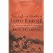 The Life and Death of Lord Erroll: The Truth Behind the Happy Valley Murder