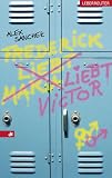 Frederick liebt Maria liebt Victor - Alex Sanchez