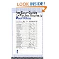 An Easy Guide to Factor Analysis