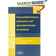 Philosophical Issues In Information Systems by  R L Winder, S K Probert, and I. A. Beeson