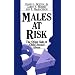 Males at Risk: The Other Side of Child Sexual Abuse