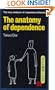 The Anatomy of Dependence