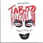 Click here to buy Boy George's Taboo (2002 Original London Cast) by  Boy George and Euan Morton .