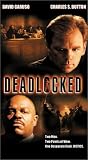 Deadlocked