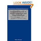 Click here to buy Cognitive Aspects of Visual Languages and Visual Interfaces (Human Factors in Information Technology) (Human Factors in... by  D.E. Mahling, F. Arefi, and M.J. Tauber.