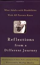 Reflections from a Different Journey: What Adults with Disabilities Wish All Parents Knew