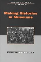 Making Histories in Museums
