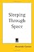 Book Sleeping Through Space
