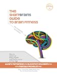 The SharpBrains Guide to Brain Fitnes...