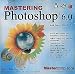 Mastering Photoshop 6 (PC/MAC CD Jewel Case)