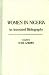 Women in Nigeria: An Annotated Bibliography (African Special Bibliographic Series)