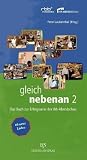 Gleich nebenan 02: Das Buch zur Serie der rbb-Abendschau - 