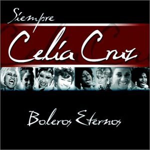 Celia Cruz & La Sonora Matancera - Boleros Eternos 1 - Zortam Music