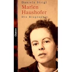 Marlen Haushofer: Die Biographie