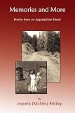 Memories and More: Poetry from an Appalachian Heart