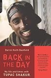 Back In The Day: My Life And Times With Tupac Shakur