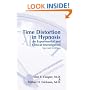 Time Distortion in Hypnosis: An Experimental and Clinical Investigation