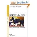 Spielen-Lernen: Praxis und Deutung des Kinderspiels (Beltz Taschenbuch / P�dagogik)