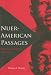 Book Nuer-American Passages: Globalizing Sudanese Migration (New World Diasporas)