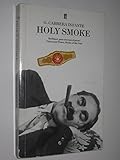 Holy smoke