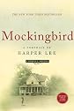 Mockingbird: A Portrait of Harper Lee