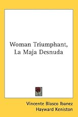 Woman Triumphant, La Maja Desnuda