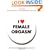 I Love Female Orgasm: An Extraordinary Orgasm Guide